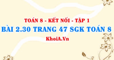Bài 2.30 trang 47 SGK Toán 8 tập 1 Kết nối tri thức